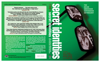 Secret Identities : The Asian American Superhero Anthology by Jeffrey Yang - Paperback