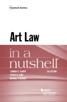 Art Law in a Nutshell by Leonard D. DuBoff - Paperback