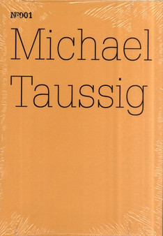 Michael Taussig : Feldforschungsnotizbucher by Michael Taussig - Paperback