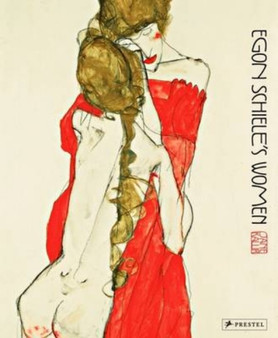 Egon Schiele's Women by Jane Kallir - Hardback