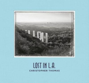 Lost in LA by Ira Stehmann - Hardback
