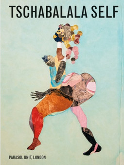 Tschabalala Self by Tschabalala Self - Hardback