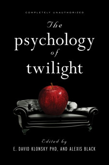 The Psychology of Twilight by E.David Klonsky - Paperback