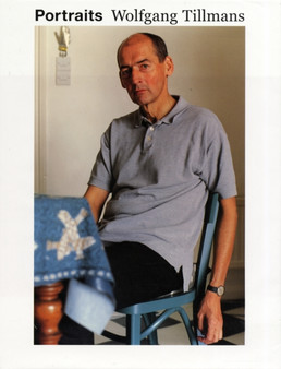 Portraits : Wolfgang Tillmans by Wolfgang Tillmans - Hardback