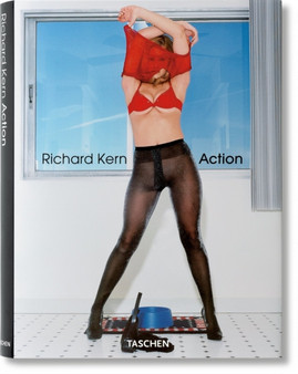 Richard Kern, Action by Richard Prince - Hardback