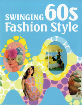 Swinging 60s Fashion Style by PIE Books - Paperback