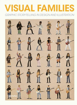 Visual Families : Graphic Storytelling in Design and Illustration by Antonis Antoniou - Hardback