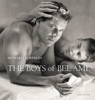 The Boys of Bel Ami by Howard Roffman - Paperback