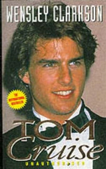Tom Cruise : The Inside Story by Wensley Clarkson - Paperback