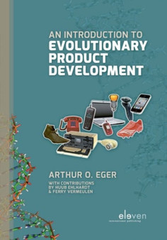 An Introduction to Evolutionary Product Development by Arthur Eger - Paperback