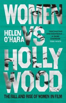 Women vs Hollywood by Helen O'Hara - Paperback