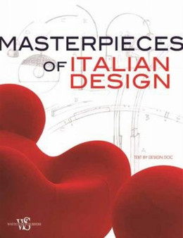 Masterpieces of Italian Design by Design.Doc - Paperback