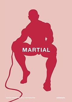 Martial Cherrier: Martial : Body Ergo Sum by Martial Cherrier - Hardback