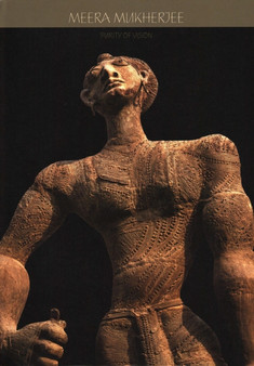 Meera Mukherjee: Purity of Vision by Dr Geeti Sen - Hardback