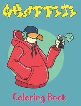 Graffiti Coloring Book : An Adults and Teens, Street Art Coloring Book With Fun Graffiti Art Coloring Pages Relaxing Design Vol-1 by Magdalena Ledbetter Press - Paperback