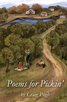 Poems For Pickin' by Craig Pugh - Paperback
