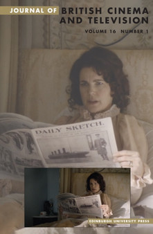 Doing History in the Age of Downton Abbey : Journal of British Cinema and Television, Volume 16, Issue 1 by Christine Geraghty - Paperback