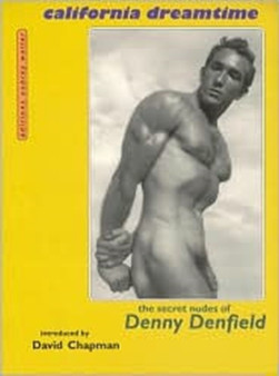 California Dreamtime by Dennie Denfield - Paperback