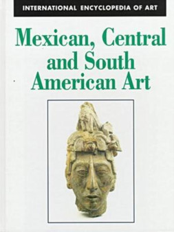 Mexican, Central and South American Art by John F. Scott - Hardback