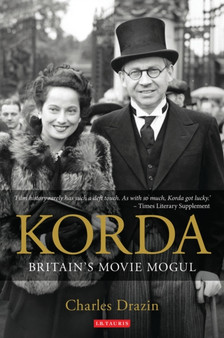 Korda : Britain's Movie Mogul by Charles Drazin - Paperback