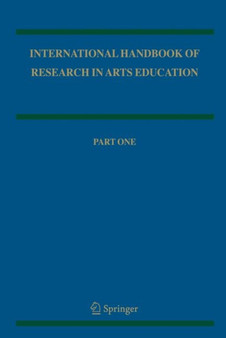 International Handbook of Research in Arts Education : 16 by Liora Bresler - Hardback