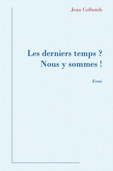 Les Derniers Temps? by Jean Collomb - Paperback