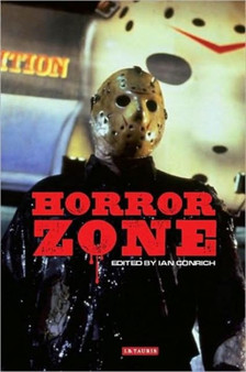 Horror Zone : The Cultural Experience of Contemporary Horror Cinema by Ian Conrich - Paperback Horror Zone : The Cultural Experience of Contemporary Horror Cinema by Ian Conrich - Paperback