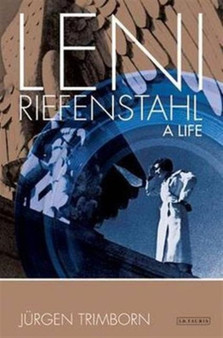 Leni Riefenstahl : A Life by Jurgen Trimborn - Paperback