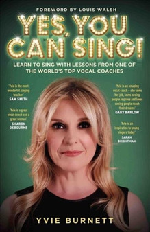 Yes, You Can Sing by Yvie Burnett - Paperback
