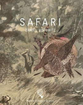 Safari by Professor Daniel Horowitz - Paperback