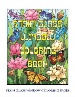 Stain Glass Window Coloring Pages : Advanced Coloring (Colouring) Books for Adults with 50 Coloring Pages: Stain Glass Window Coloring Book (Adult Colouring (Coloring) Books) by James Manning - Paperback