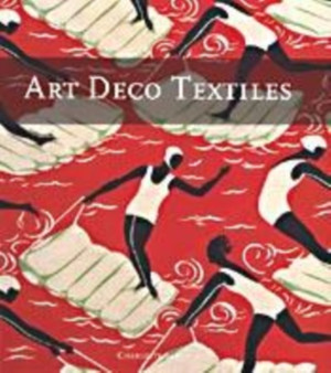 Art Deco Textiles by Charlotte Samuels - Hardback