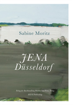 JENA Dusseldorf by Sabine Moritz - Hardback