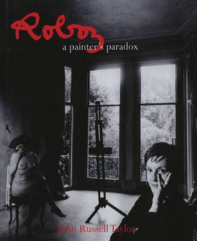 Roboz: a Painter's Pardox by John Russell Taylor - Hardback