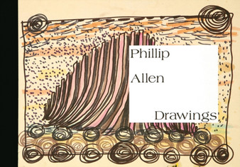 Drawings by Phillip Allen - Hardback