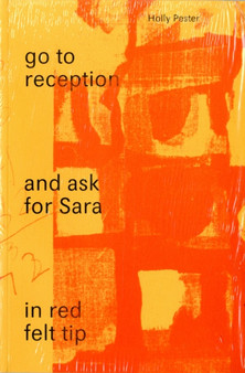Go to Reception and Ask for Sara in Red Felt Tip by Holly Pester - Paperback