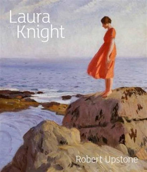 Laura Knight by Robert Upstone - Paperback