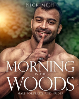 This Morning in the Woods by Nick Mesh - Paperback