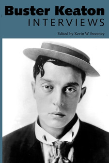 Buster Keaton : Interviews by Kevin W. Sweeney - Paperback