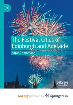 The Festival Cities of Edinburgh and Adelaide by Thomasson Sarah Thomasson - Paperback