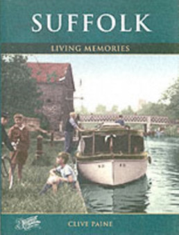 Francis Frith's Suffolk Living Memories by Francis Frith - Hardback
