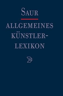 Allgemeines Kunstlerlexikon (Akl), Teil 1, Lander by Gunter Meiner - Hardback