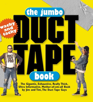 The Jumbo Duct Tape Book by Jim Berg - Paperback