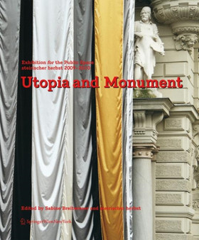 Utopia and Monument by Sabine Breitwieser - Hardback