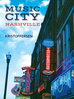 Music City, Nashville, USA by Kristoffersen - Hardback