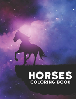 Horses Coloring Book : 50 One Sided Horses Designs Coloring Book Horse Stress Relieving Coloring Book Horses 100 Page Horse Designs for Stress Relief and Relaxation Horses Coloring Book for Adults Men by Qta World - Paperback