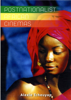 Postnationalist African Cinemas by Alexie Tcheuyap - Paperback
