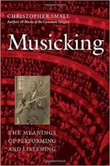 Musicking by Christopher Small - Paperback