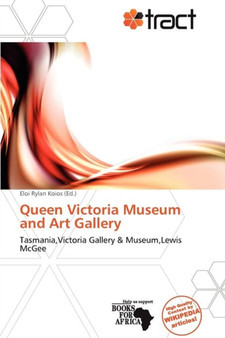Queen Victoria Museum and Art Gallery by Eloi Rylan Koios - Paperback