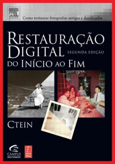 Restauracao Digital: Do Inicio Ao Fim by Ctein - Paperback